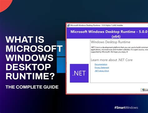 is desktop runtime safe|Which version of Microsoft Windows desktop runtime do we need .